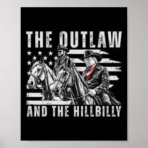 De outlaw en de Hillbilly Trump JD Vance zijn aan Poster