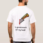 De overheid staat achter me Grappig T-shirt Humor (Achterkant)