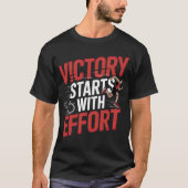 De overwinning begint bij de Effort Runner T-shirt (Voorkant)