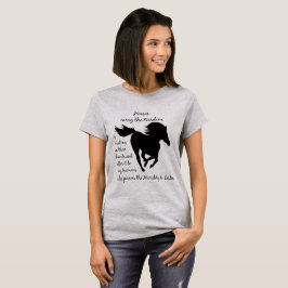 De paarden dragen het Wisdom van het Helen Citaat T-shirt