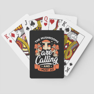 De paddenstoelen bellen en ik moet gaan pokerkaarten
