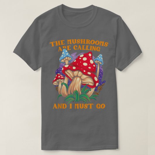 De paddenstoelen bellen en ik moet naar paddenstoe t-shirt (Design voorkant)