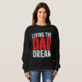De Papa Droom Leven Vader Trui (Voorkant volledig)