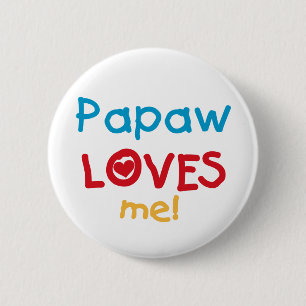 De papaja houdt van me T-shirts en Giften Ronde Button 5,7 Cm