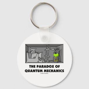 De paradox van kwantummechanica (Fysica-Humor) Sleutelhanger