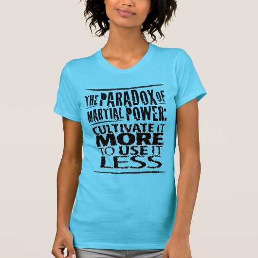 De paradox van Martial Power T-shirt (Voorkant)