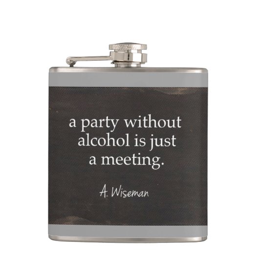 De partij zonder Alcohol is enkel een Vergadering Heupfles (Voorkant)