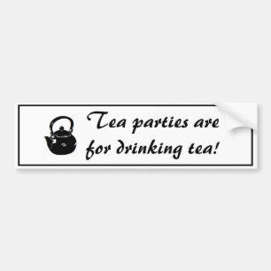 De partijen bij de thee zijn bestemd voor de Drink Bumpersticker