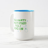 De Party Begint Pas Als Ik Inlog Coffee Mok (Voorkant links)