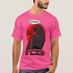 De passieve agressieve radionetter t-shirt