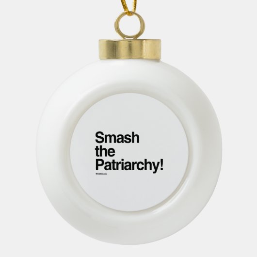 De patriarchie smash keramische bal ornament (Voorkant)
