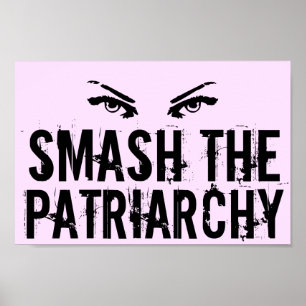 De patriarchistische feminist smaaien poster