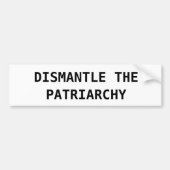 DE PATRIARCHY-BUMPERSTICKER VERWIJDEREN BUMPERSTICKER (Voorkant)