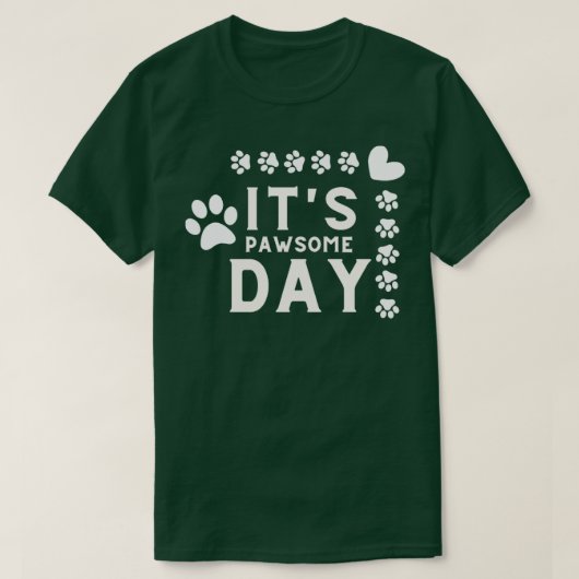 De Pawsome Day T-shirt (Design voorkant)