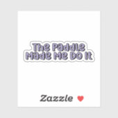 De peddel liet me Paarse pickleball spelen Sticker (Vel)