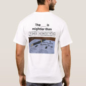 De Pen is machtig dan het zwaard T-shirt (Achterkant)