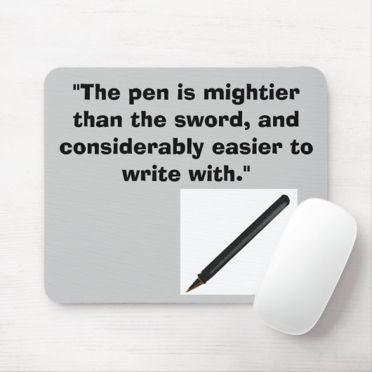 de pen is machtig ! muismat (Met muis)