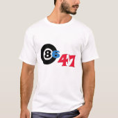 De perfect ontworpen "8647"-versnellingsbak valt n t-shirt (Voorkant)