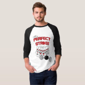 De perfecte aantekening | Bowling-Humor T-shirt (Voorkant volledig)