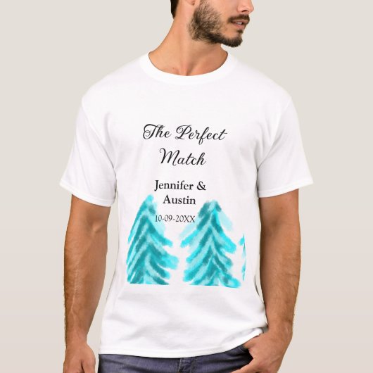 De perfecte match winter blauwe dennenboom bruilof t-shirt (Voorkant)