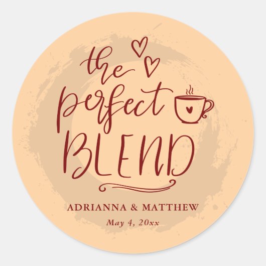 De perfecte mix koffie liefhebber bruiloft beige ronde sticker (Voorkant)