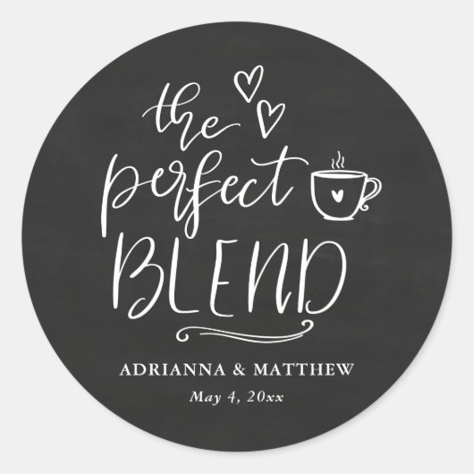 De Perfecte Mix Koffieliefhebber Krijtbord Trouw Ronde Sticker (Voorkant)