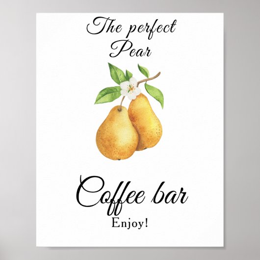 De perfecte peer Bruiloftsborrel Coffeebar Poster (Voorkant)