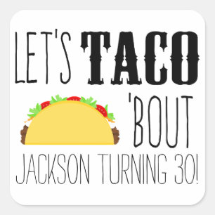 De Periode van de taco een 'Partij van de Vierkante Sticker