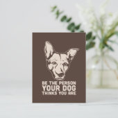 de persoon die je hond denkt dat je bent briefkaart (Staand voorkant)