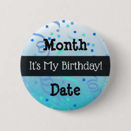 De persoonlijke Button van mijn verjaardag