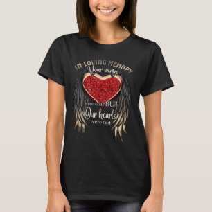 De persoonlijke wensen waren klaar, maar ons hart t-shirt