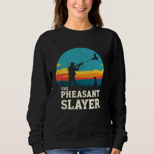De Pheasant Slayer Hunting Upland Pheasant Hunter Trui