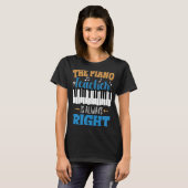 De pianoleraar heeft altijd gelijk t-shirt (Voorkant volledig)