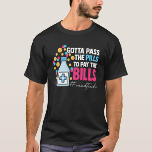 De pillen moeten de rekening betalen. t-shirt