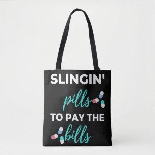 De pillen van de slingin om de rekeningen te betal tote bag