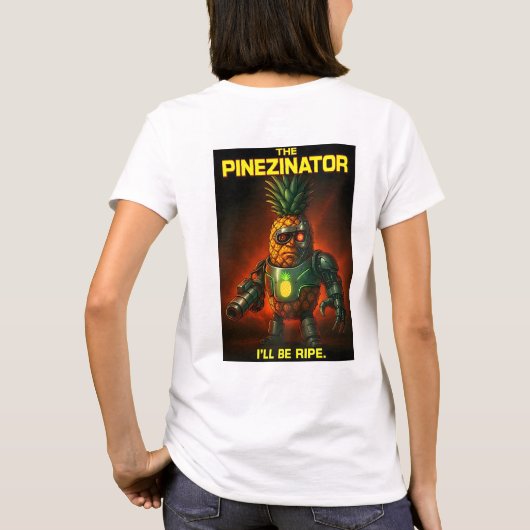 De Pinezinator – het ananasrijk T-shirt (Achterkant)