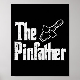 De Pinfather Bowling Vader Vaderdag Bowler Daddy Poster