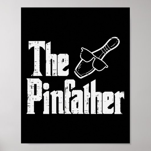 De Pinfather Bowling Vader Vaderdag Bowler Daddy Poster (Voorkant)