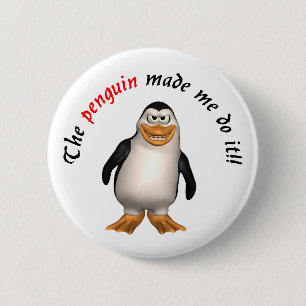 De pinguïn liet me het doen. Knoop Ronde Button 5,7 Cm