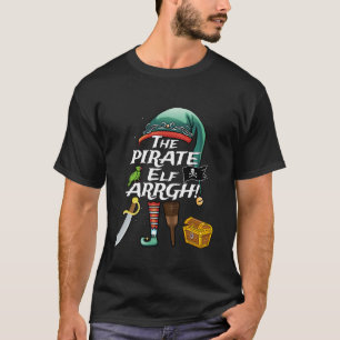 De piraat Elf ARRGH komt overeen met het kerstfees T-shirt