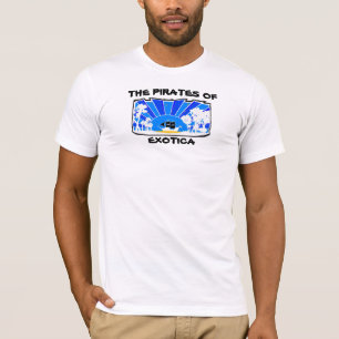DE PIRATEN VAN EXOTICA T-SHIRT