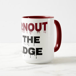 De Pitt TV-serie mok | Burn-out is het badge | 
