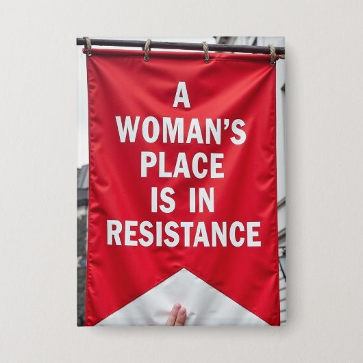 De plaats van de vrouw in het verzet button (Voorkant)