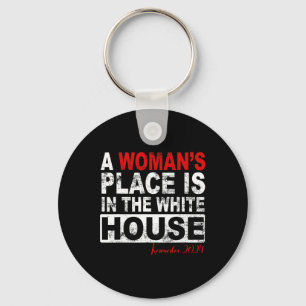 De plaats van de vrouw is in het Witte Huis vrouwe Sleutelhanger