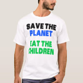 De planeet opeten met de kinderen die de T-shirt k (Voorkant)