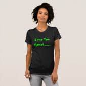 De planeet opslaan...... t-shirt (Voorkant volledig)