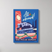 De Polar Express - Alles aan boord! Canvas Afdruk (Voorkant)