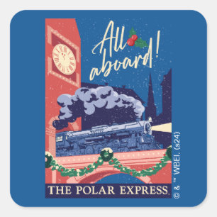 De Polar Express - Alles aan boord! Vierkante Sticker