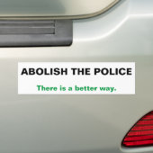 De politie afschaffen is een betere manier bumpersticker (Op auto)