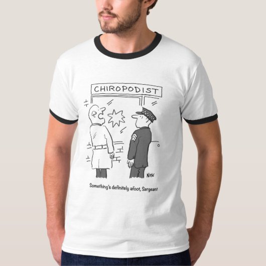 De politie onderzoekt een inbraak op de Chiropodis T-shirt (Voorkant)